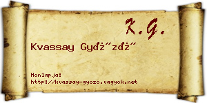 Kvassay Győző névjegykártya